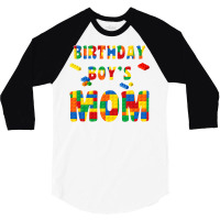 Building Block Mom Of Birthday Boy T Shirt 3/4 Sleeve Shirt | Artistshot