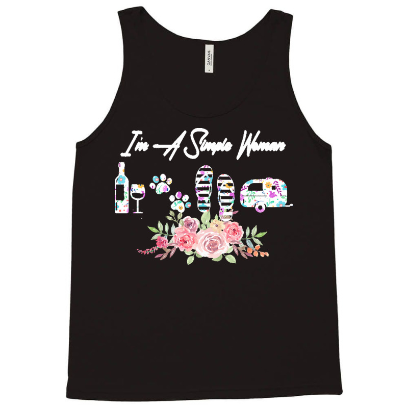 Funny Im A Simple Woman T  Shirt I'm A Simple Woman Loving Camping Win Tank Top | Artistshot