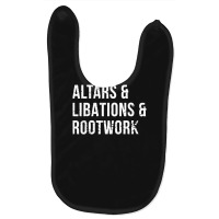 Altars Libations Rootwork Voodoo Hoodoo Baby Bibs | Artistshot