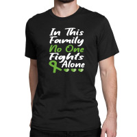 In This Family No One Fights Alone Classic T-shirt | Artistshot