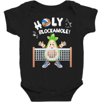 Funny Volleyball Lovers T  Shirt Holy Blockamole Funny Avocado Blocker Baby Bodysuit | Artistshot