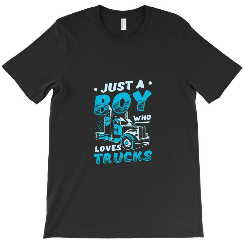 Just A Boy Who Loves Trucks Semi Truck Party Kids Pullover T-shirt | Artistshot