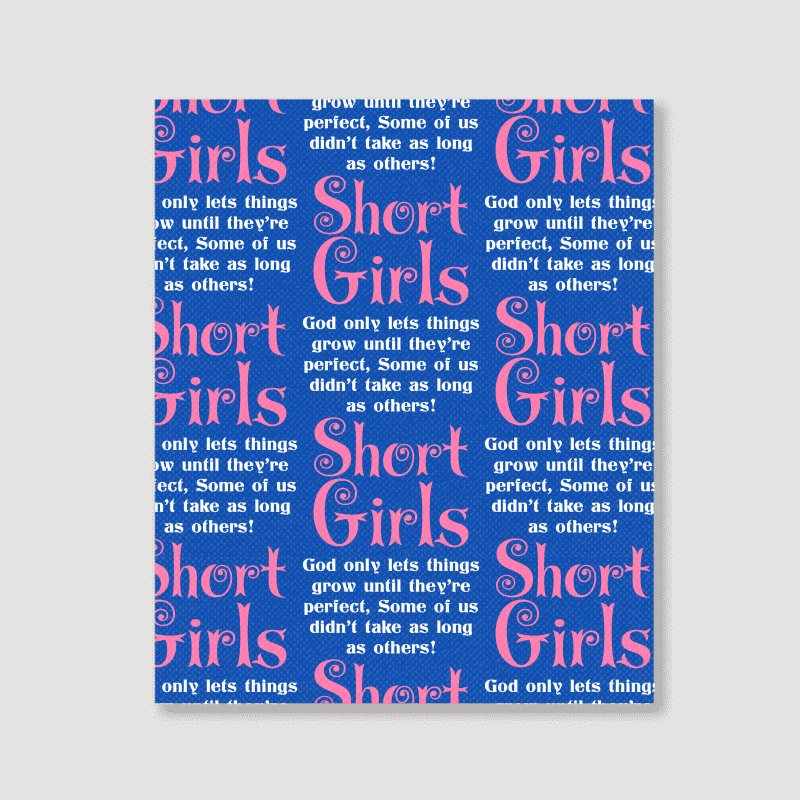 Short Girls God Only Lets Things Grow Up Portrait Canvas Print | Artistshot