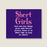 Short Girls God Only Lets Things Grow Up Landscape Canvas Print | Artistshot