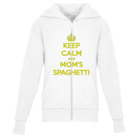 Keep Calm And Moms Spaghetti Youth Zipper Hoodie | Artistshot