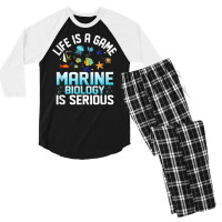 Life Is A Game Marine Biology Is Serious Ocean Student Sea T Shirt Men's 3/4 Sleeve Pajama Set | Artistshot