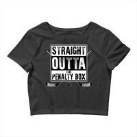 Ice Hockey Player Gift Straight Outta The Penalty Box Shirt T Shirt Crop Top | Artistshot