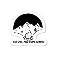 Come Join Us Sticker | Artistshot