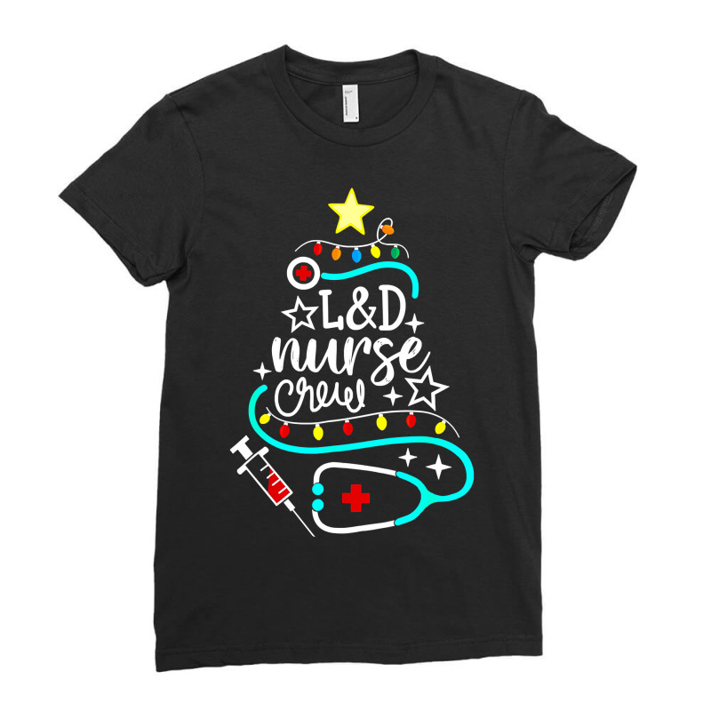 Nurse Crew Merry Christmas Labor And Delivery Nursing Xmas T Shirt Ladies Fitted T-Shirt by longduong89 | Artistshot