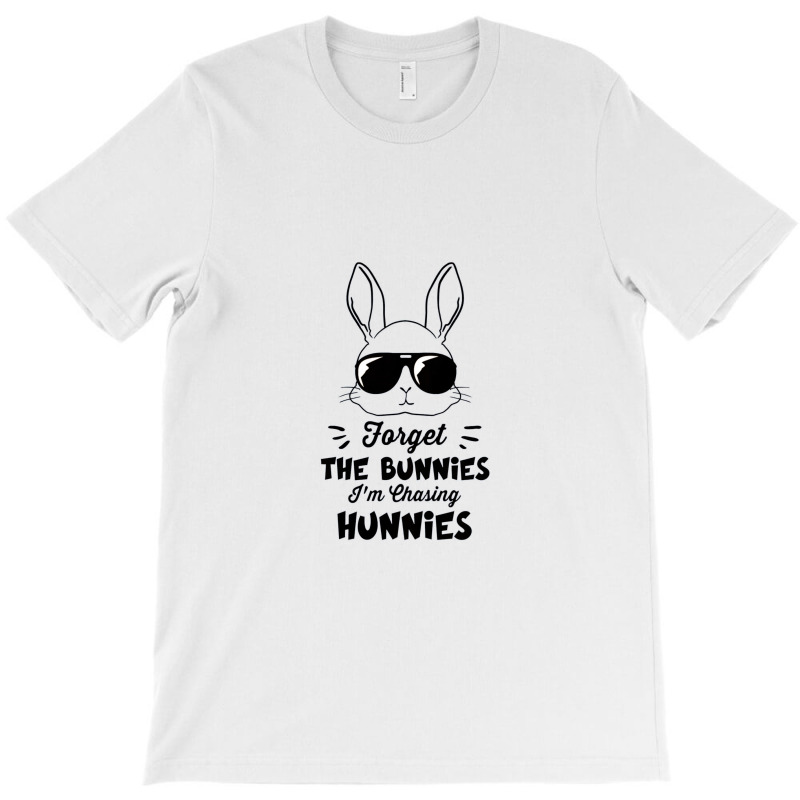 Kids Forget The Bunnies I'm Chasing Hunnies Toddler Funny Easter T-shirt | Artistshot