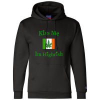 Kiss Me Im Highrish Saint Patricks Day Weed Marijuana 420 Champion Hoodie | Artistshot