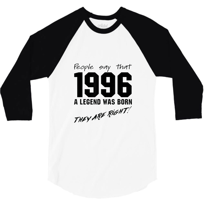 Legend 1996 Celebration Vintage Birthday 3/4 Sleeve Shirt | Artistshot