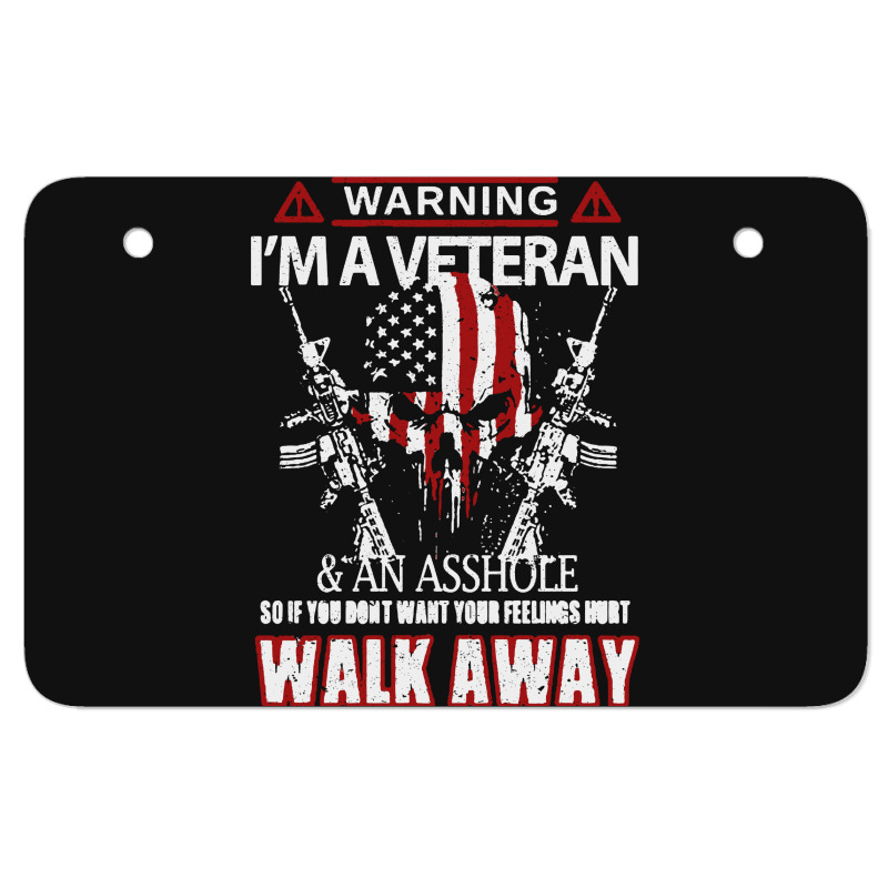 Veteran Warning I'm A Veteran Atv License Plate | Artistshot