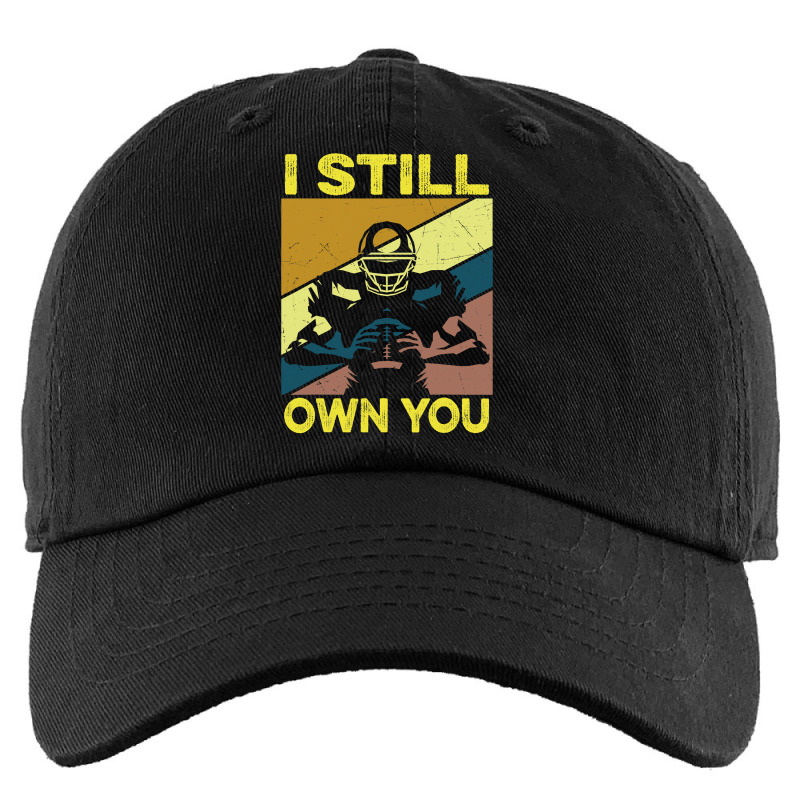 Football I Still Own You Lineman Football Motivational Kids Cap by circularflap | Artistshot