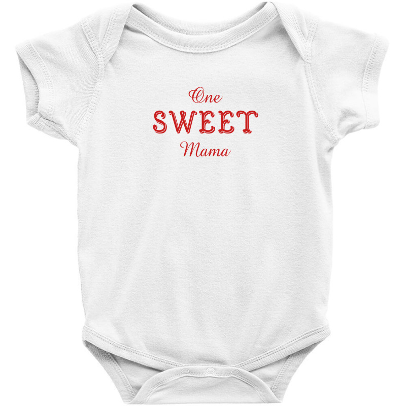 One Sweet Mama Baby Bodysuit by autlu2024 | Artistshot