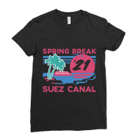 Spring Break - Suez Canal Ladies Fitted T-shirt | Artistshot