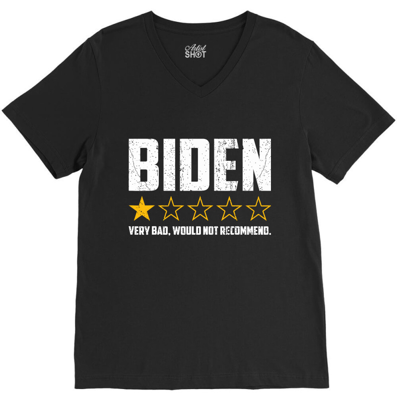 Biden 1 Star President America Very Bad Would Not Recommend V-neck Tee | Artistshot