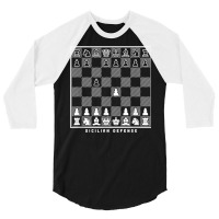 Sicilian Defense Opening Chessboard Chess Player Gift T Shirt 3/4 Sleeve Shirt | Artistshot