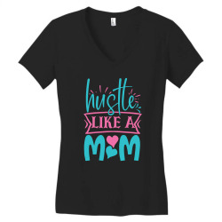 hustle like a mom Women's V-Neck T-Shirt | Artistshot
