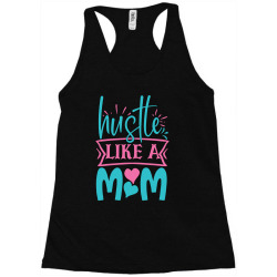 hustle like a mom Racerback Tank | Artistshot