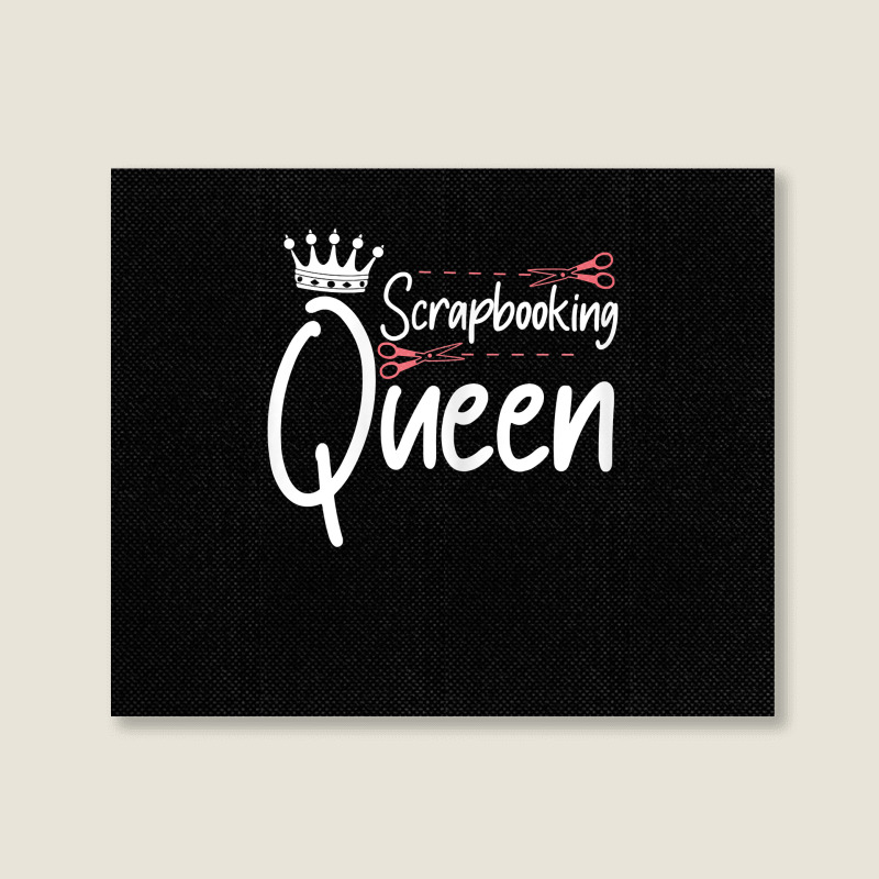 Womens Scrapbooking Queen Scrapbook Scrapbooker Crops Sticker Swaps T Landscape Canvas Print by ReagerAero | Artistshot