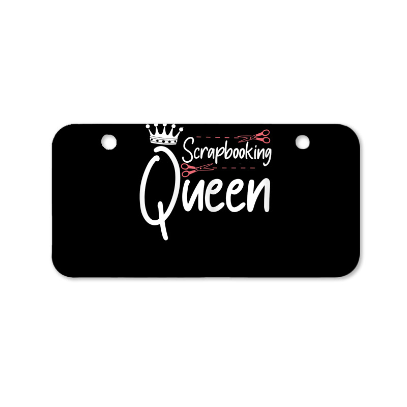 Womens Scrapbooking Queen Scrapbook Scrapbooker Crops Sticker Swaps T Bicycle License Plate by ReagerAero | Artistshot