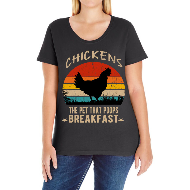 Chicken Chick The Pet That Poops Breakfast Funny Chicken Saying 342 Ro Ladies Curvy T-Shirt by circularflap | Artistshot