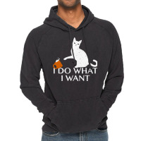 I Do What I Want Funny Cat Vintage Hoodie | Artistshot