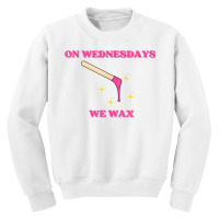 On Wednesdays We Wax Esthetician Aesthetician Skincare T Shirt Youth Sweatshirt | Artistshot