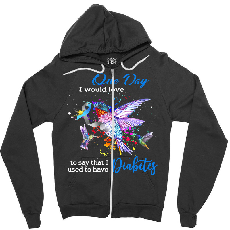 Diabetes Diabetic Hummingbird Birds I Have Used To Have Diabetes 174 D Zipper Hoodie by circularflap | Artistshot