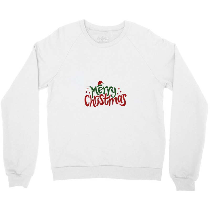 Merry Cristmas Crewneck Sweatshirt | Artistshot