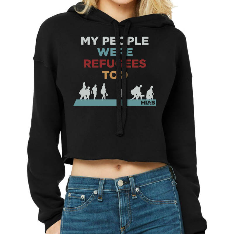 My People Were Refugees Too Cropped Hoodie by frizidan | Artistshot