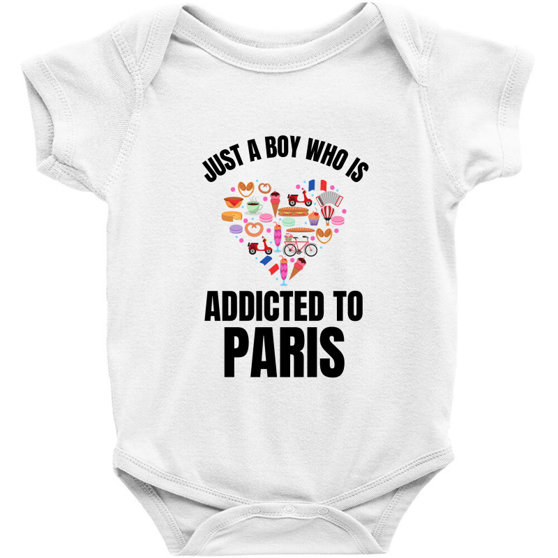 Just A Boy Who Is Addicted To Paris Baby Bodysuit by Favorite | Artistshot