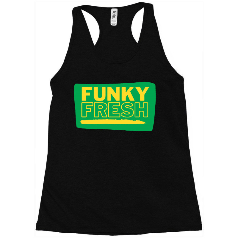 Funky Fresh Racerback Tank | Artistshot