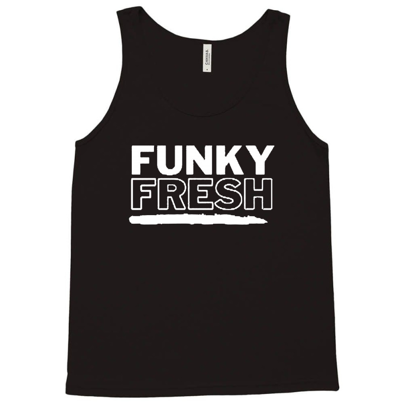 Funky Fresh Tank Top | Artistshot