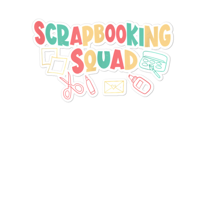 Scrapbooking Hobby Crafter Photo Compiling T Shirt Sticker | Artistshot