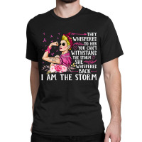 Breast Cancer Im The Storm Strong Women Breast Cancer Warrior Pink Rib Classic T-shirt | Artistshot