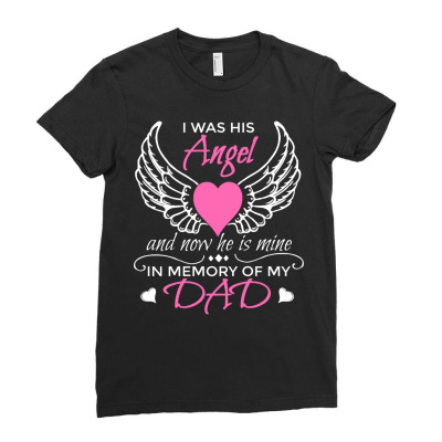 Guardian Angel Dad  , I Was His Angel Now He Is Mine Ladies Fitted T-shirt Designed By Hi313