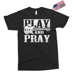 musician bass guitar player christian guitar play and pray t shirt Exclusive T-shirt | Artistshot