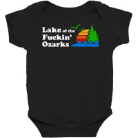 Funny Lake Of The Fuckin' Ozarks Missouri T Shirt  Gift Baby Bodysuit | Artistshot