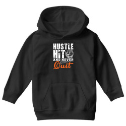 hustle hit and never quit Youth Hoodie | Artistshot