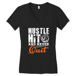hustle hit and never quit Women's V-Neck T-Shirt | Artistshot