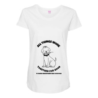 All Things Work Together For Good To Nurse Reseachers Who Love Dogs Maternity Scoop Neck T-shirt | Artistshot