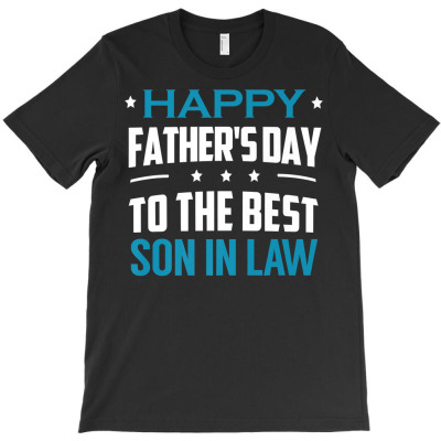 Happy Father's Day To The Best Son In Law Gift Shirt T-shirt Designed By Emlynnecon