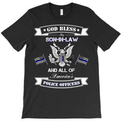 I Back The Blue For My Police Officer Son In Law T Shirt T-shirt Designed By Emlynnecon