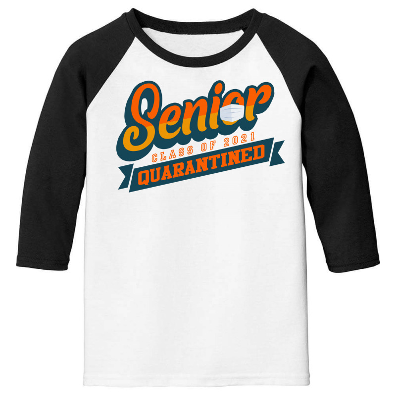 Senior Class Of 2021 Quarantined Youth 3/4 Sleeve by autlu2024 | Artistshot