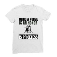 Being A Nurse Is An Honor Being A Certified Nurse Registered Anestheti Ladies Fitted T-shirt | Artistshot