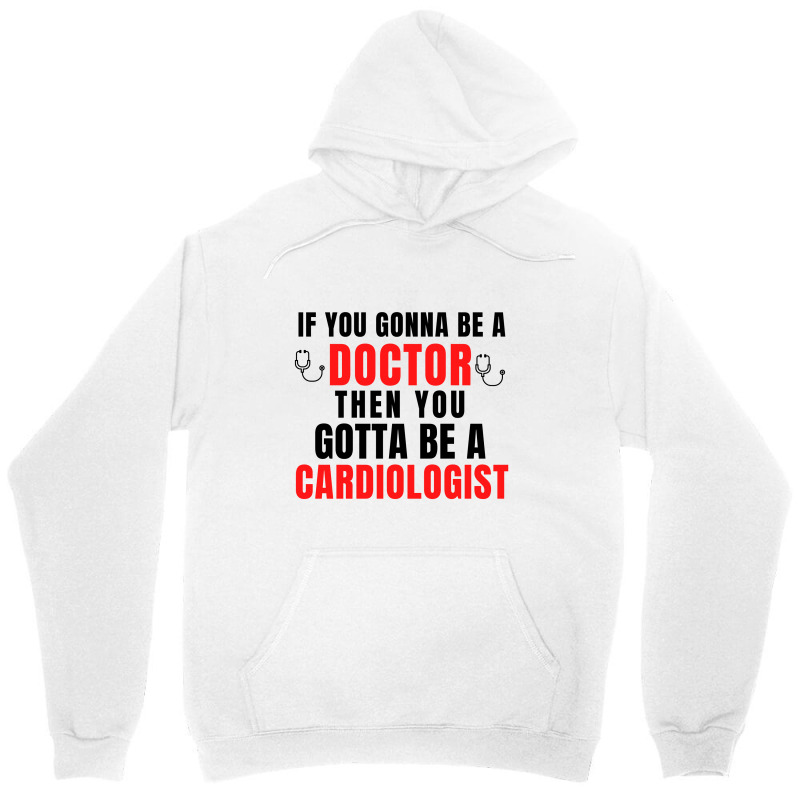 Cardiologist Unisex Hoodie by Favorite | Artistshot