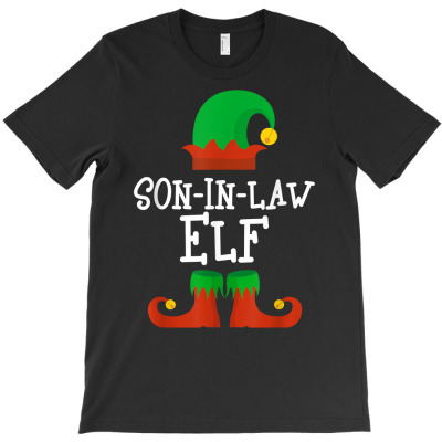 Son In Law Elf Christmas Funny T Shirt T Shirt T-shirt Designed By Emlynnecon
