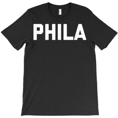 Phila T Shirt Philadelphia Pennsylvania Philly Tee T-shirt Designed By Crichto